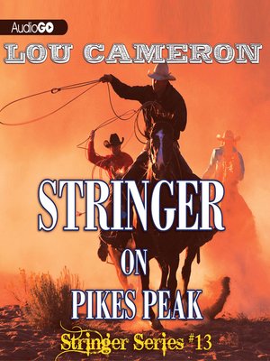 cover image of Stringer on Pikes Peak